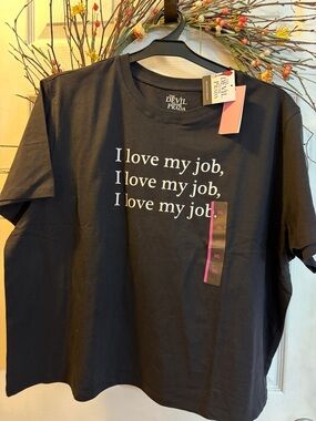 Devils wears Prada tshirt I love my job